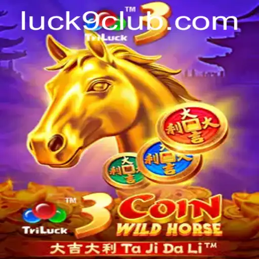 Discover the Excitement of 3CoinWildHorse - A Thrilling Gaming Adventure with Luck9