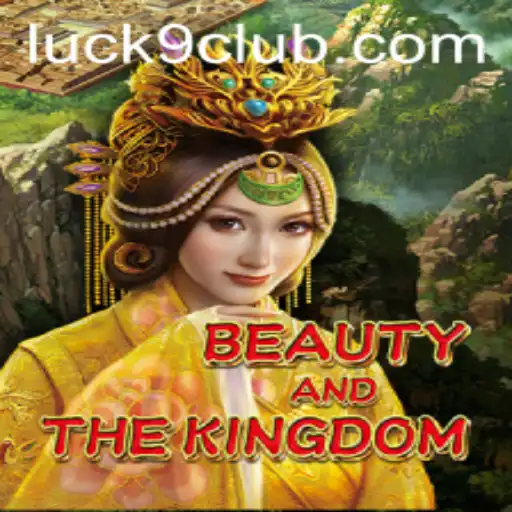 Exploring the Enchanting World of BeautyAndTheKingdom: A Journey with Luck9