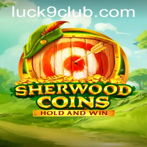Discover the Exciting World of SherwoodCoins: A Game of Strategy and Luck